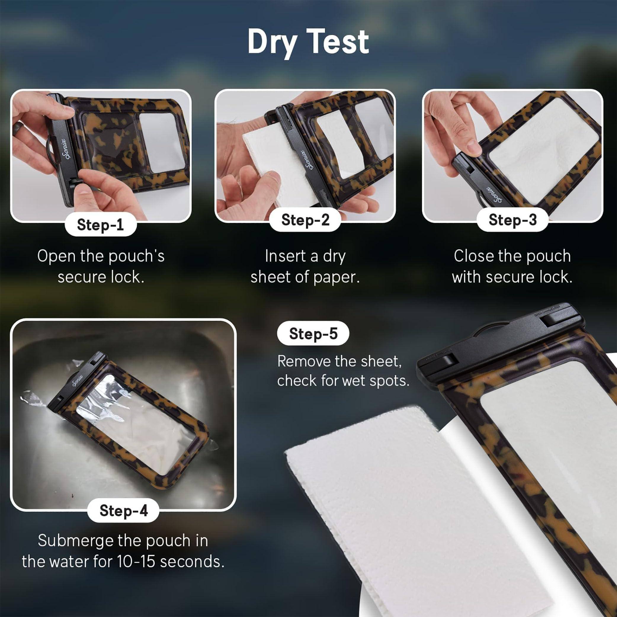 Dry Test

Step-1  
Open the pouch's secure lock.

Step-2  
Insert a dry sheet of paper.

Step-3  
Close the pouch with secure lock.

Step-4  
Submerge the pouch in the water for 10-15 seconds.

Step-5  
Remove the sheet, check for wet spots.