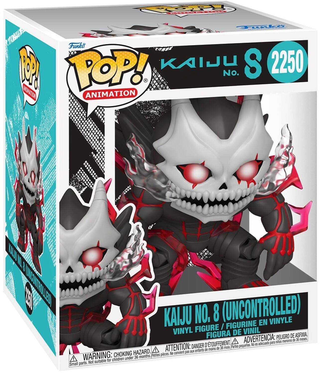 Funko POP! Animation  
Kaiju No. 8 (Uncontrolled)  
Vinyl Figure / Figurine en Vinyle / Figura de Vinil  
Warning: Choking Hazard - Small parts. Not suitable for children under 36 months.  
Attention: Danger d'étouffement - Petite pièce. Ne convient pas aux enfants de moins de 36 mois.  
Advertencia: Peligro de asfixia. No es adecuado para niños menores de 36 meses.  
Kaiju No. 8 (Uncontrolled)  
S 2250