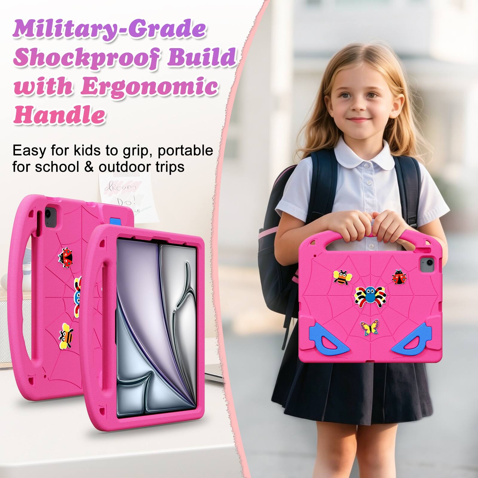 Military-Grade Shockproof Build with Ergonomic Handle  
Easy for kids to grip, portable for school & outdoor trips