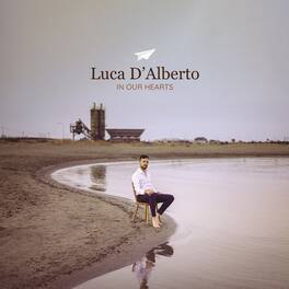 Luca D'Alberto - In Our Hearts - VINYL LP