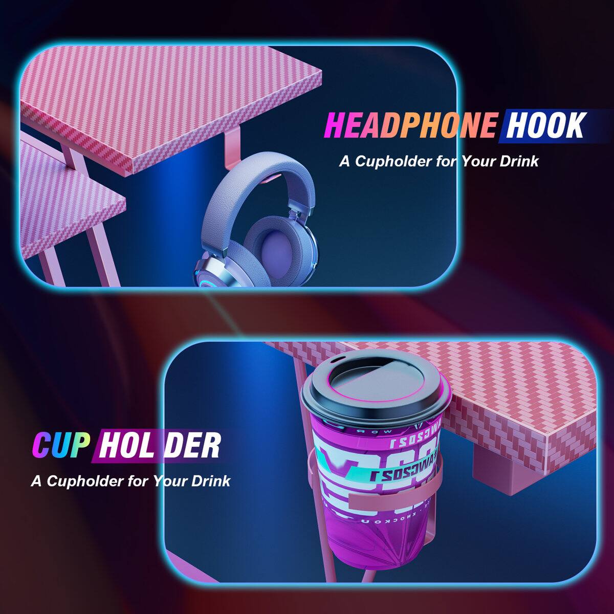 HEADPHONE HOOK  
A Cupholder for Your Drink  

CUP HOLDER  
A Cupholder for Your Drink