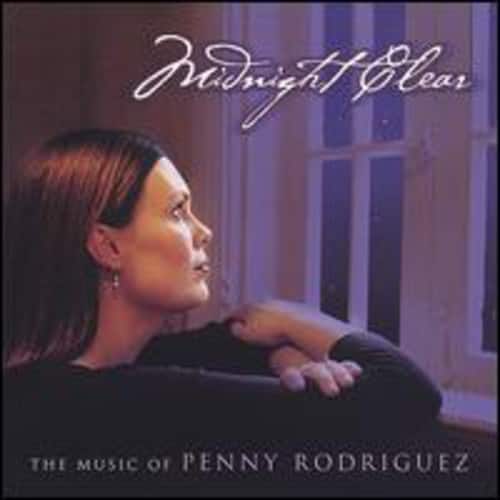 Penny Rodriguez - Midnight Clear-The Music of Penny Rodriguez   - COMPACT DISCS [CD] price history on PriceWatchPro