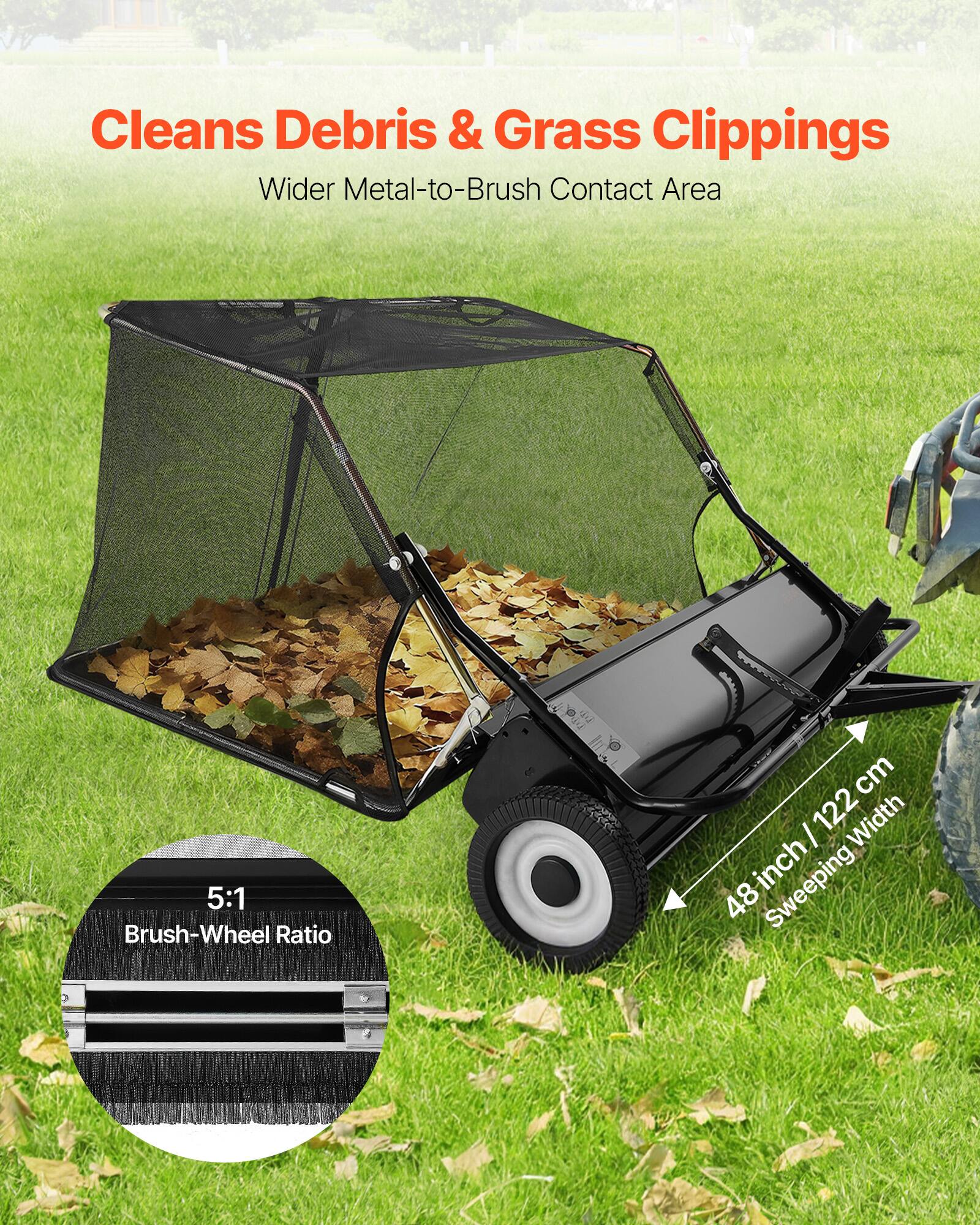 Cleans Debris & Grass Clippings  
Wider Metal-to-Brush Contact Area  

5:1 Brush-Wheel Ratio  

48 inch / 122 cm Sweeping Width
