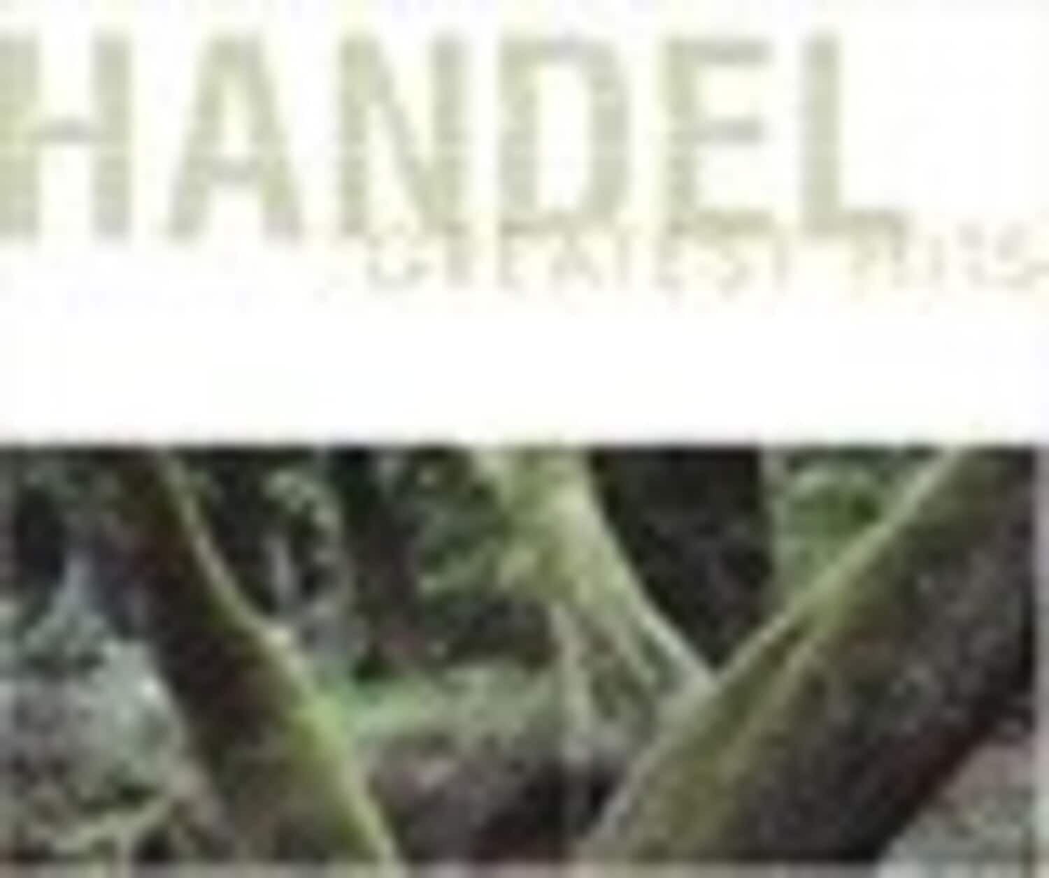 Various Artists - Handel Greatest Hits   - COMPACT DISCS