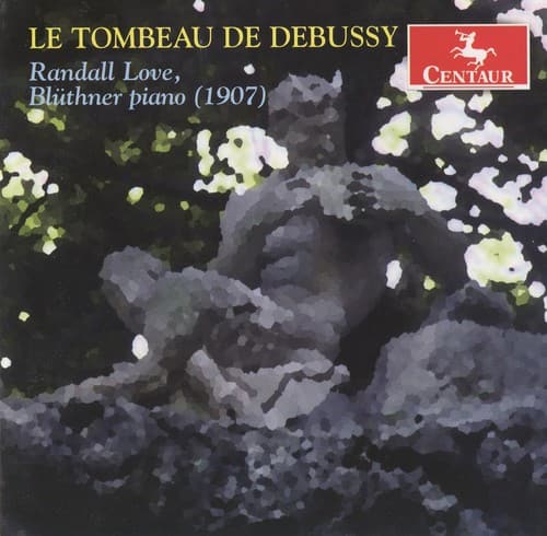 Randall Love - Le Tombeau de Debussy   - COMPACT DISCS [CD] price history on PriceWatchPro
