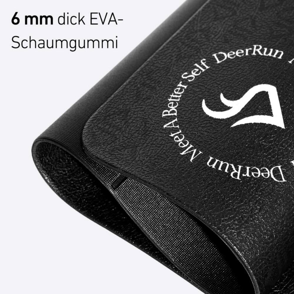 6 mm dick EVA-Schaumgummi  
DeerRun  
A Better Self