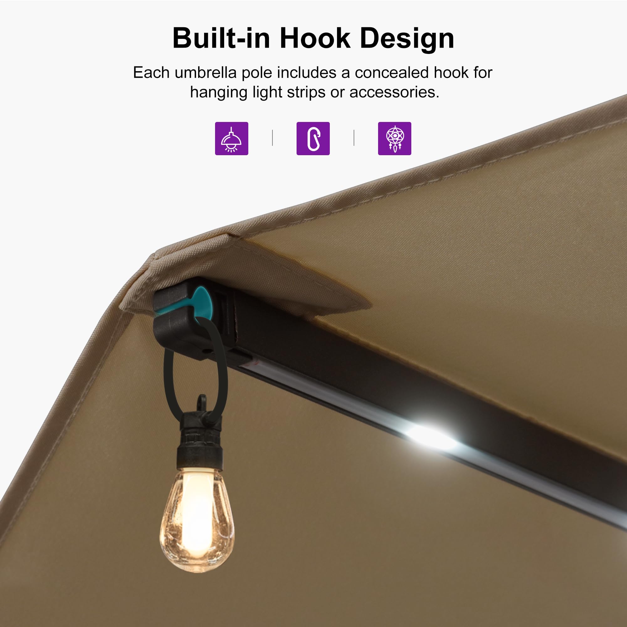Built-in Hook Design  
Each umbrella pole includes a concealed hook for hanging light strips or accessories.