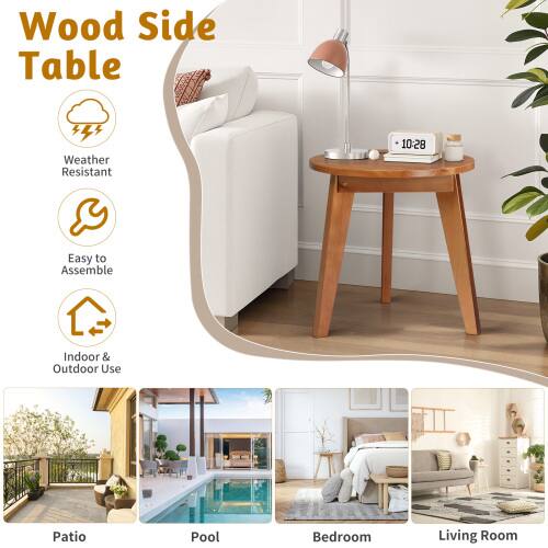 Wood Side Table

- Weather Resistant
- Easy to Assemble
- Indoor & Outdoor Use

Patio  
Pool  
Bedroom  
Living Room