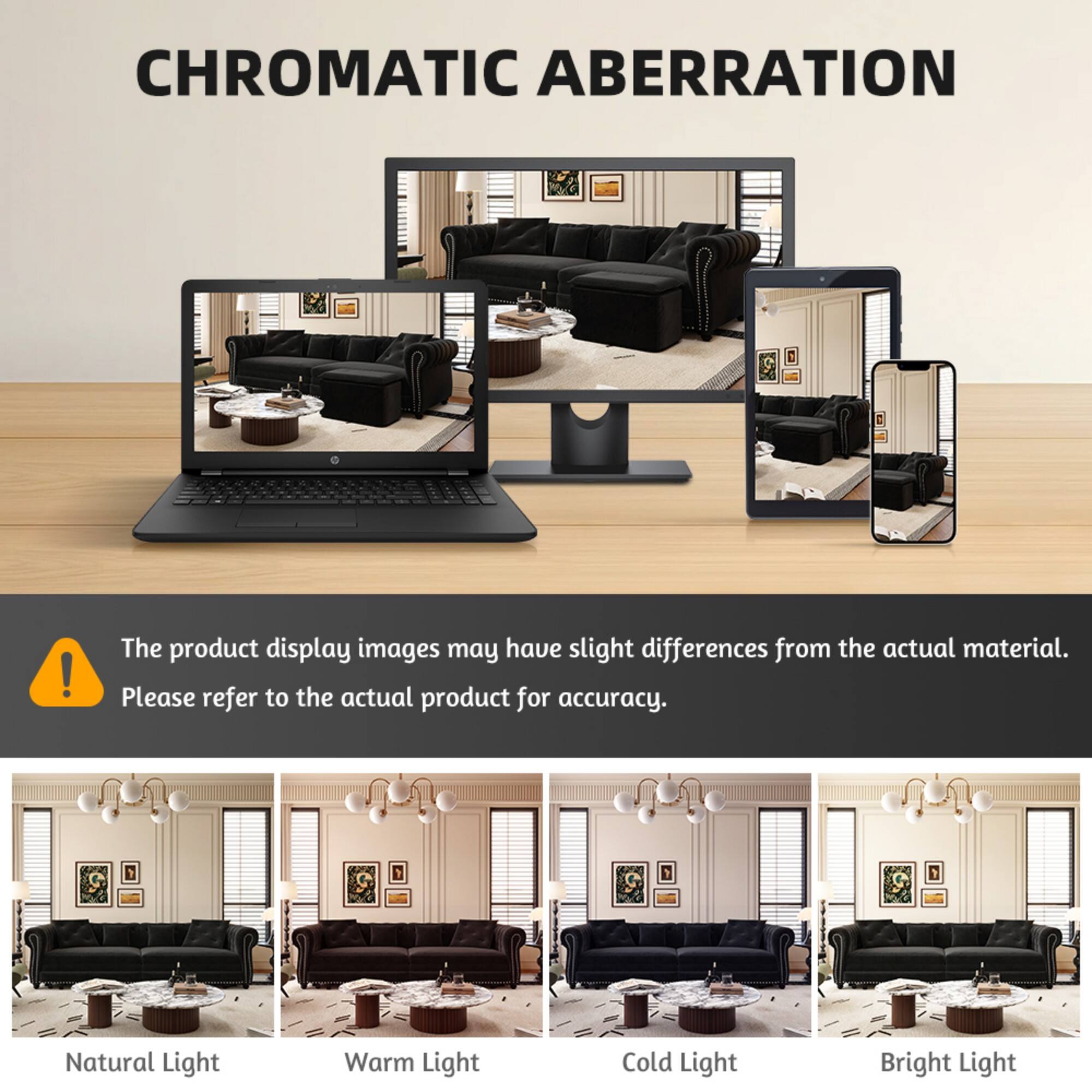 CHROMATIC ABERRATION

The product display images may have slight differences from the actual material. Please refer to the actual product for accuracy.

Natural Light  
Warm Light  
Cold Light  
Bright Light