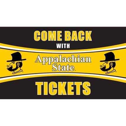 COME BACK WITH Appalachian State TICKETS