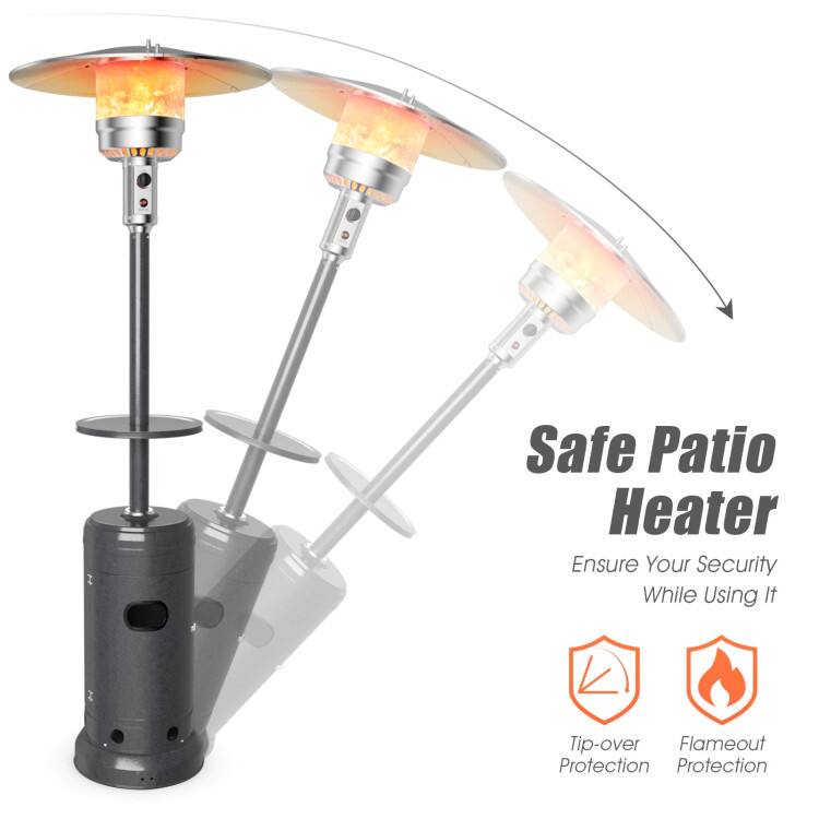 Safe Patio Heater  
Ensure Your Security While Using It  
Tip-over Protection  
Flameout Protection