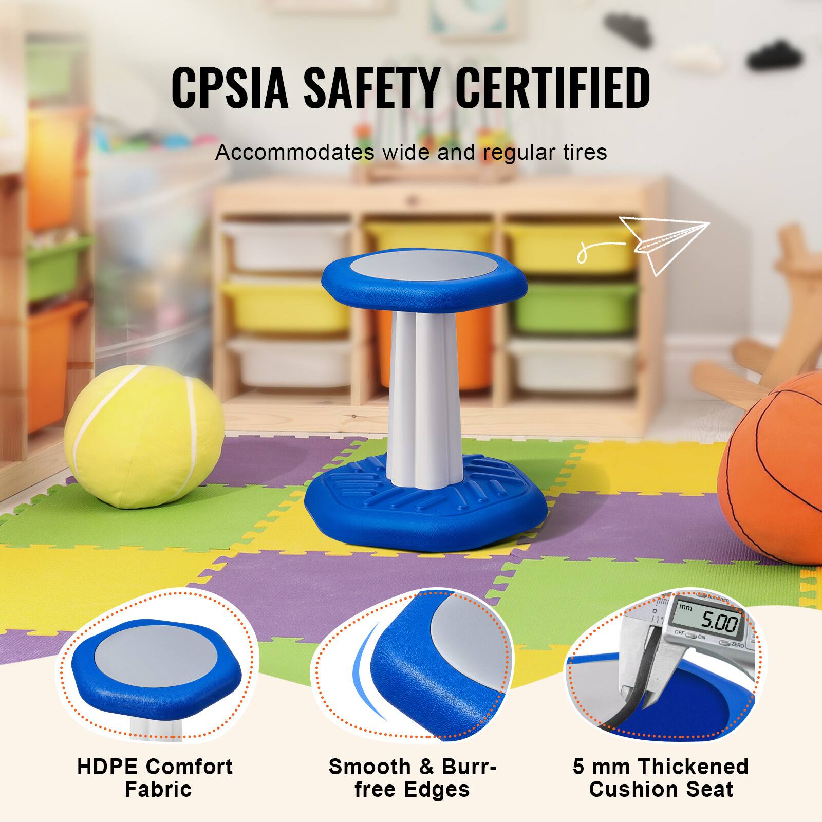CPSIA SAFETY CERTIFIED  
Accommodates wide and regular tires  

- HDPE Comfort Fabric  
- Smooth & Burr-free Edges  
- 5 mm Thickened Cushion Seat