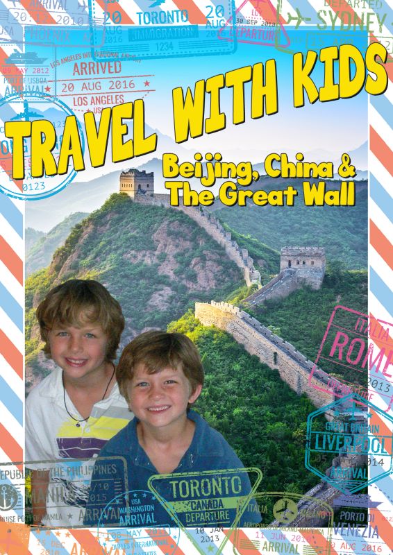 Travel with Kids: Beijing, China & the Great Wall [DVD] [2015]