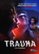 Front Standard. Trauma [Blu-ray] [2017].