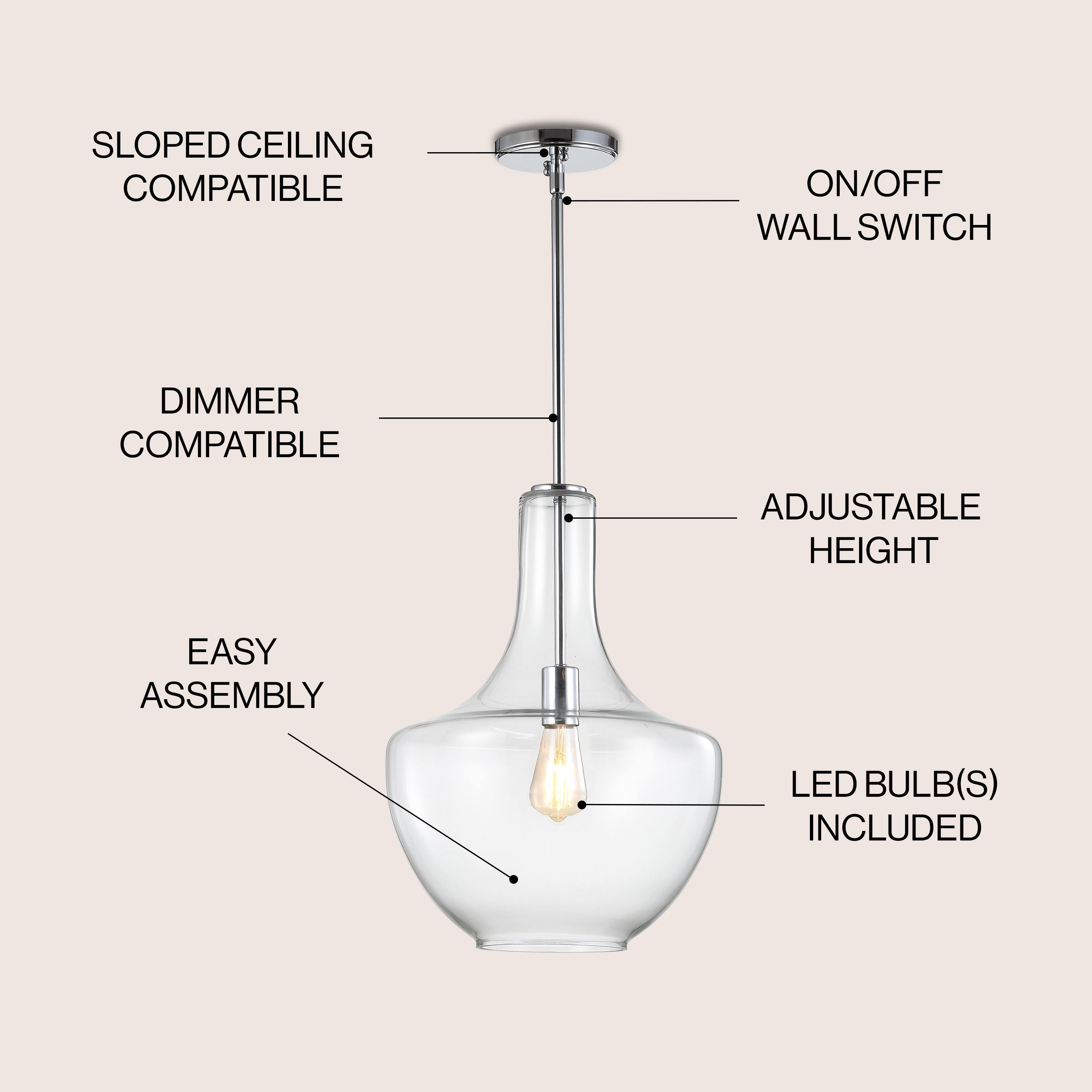SLOPED CEILING COMPATIBLE  
ON/OFF WALL SWITCH  
DIMMER COMPATIBLE  
ADJUSTABLE HEIGHT  
EASY ASSEMBLY  
LED BULB(S) INCLUDED