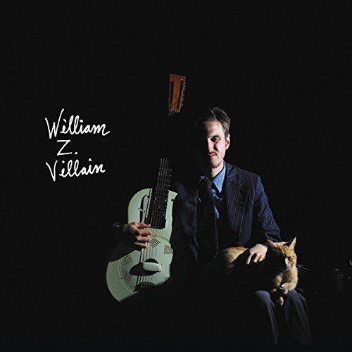 

William Z. Villain [LP] - VINYL
