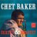 Front Standard. Chet Baker Sextet & Quartet  [LP] - VINYL.