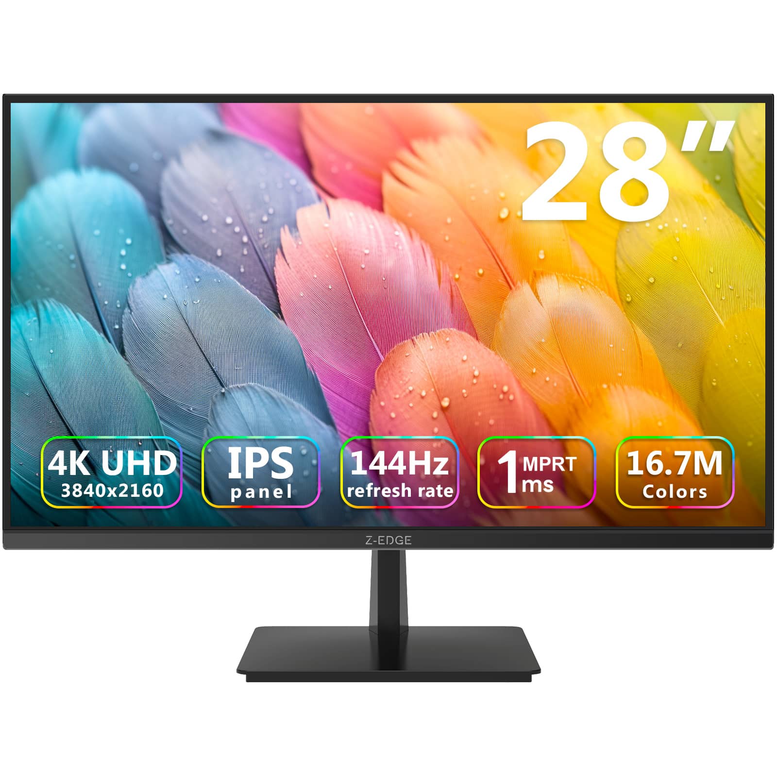 28" 4K UHD 3840x2160 IPS panel 144Hz refresh rate 1 ms MPRT 16.7M Colors
