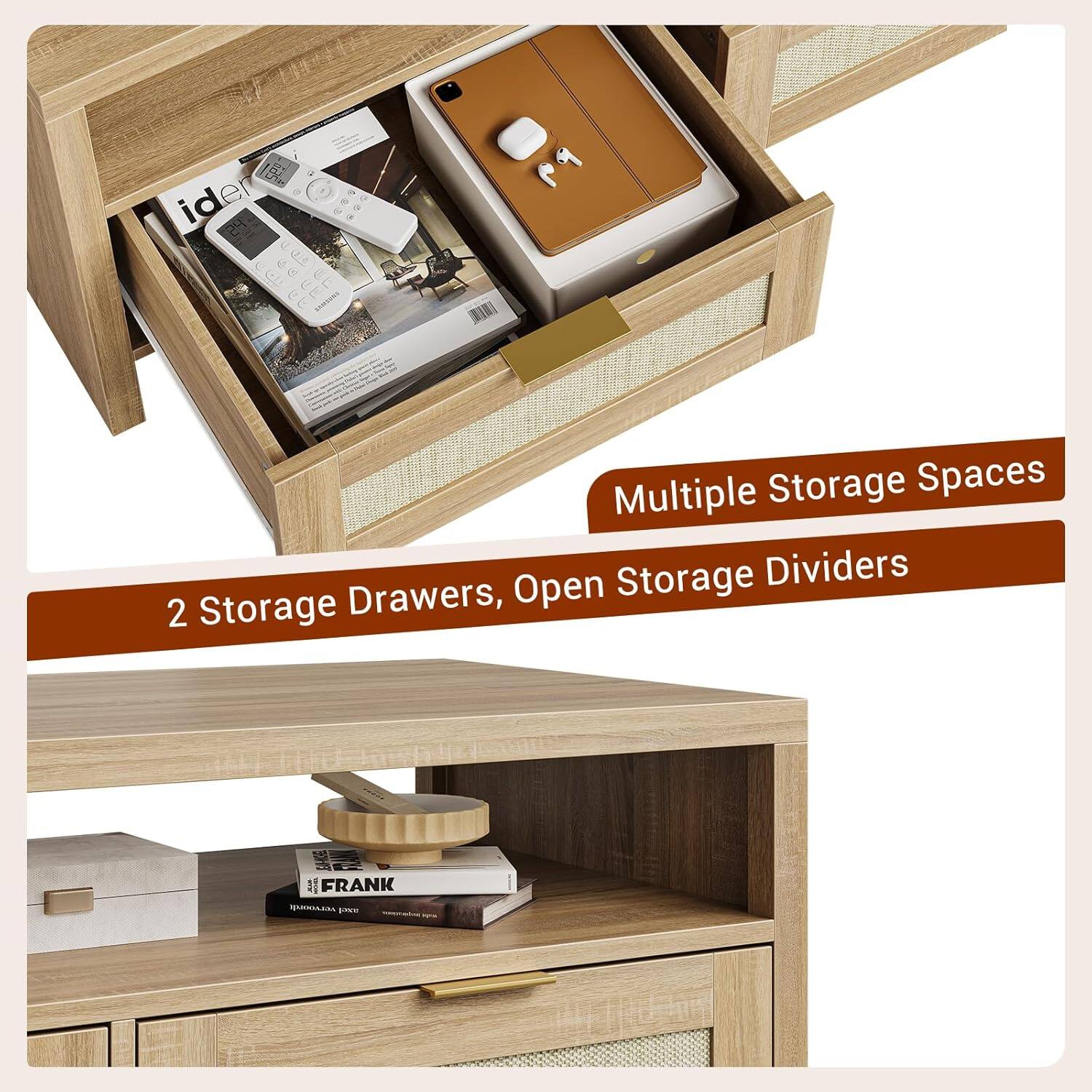 Multiple Storage Spaces  
2 Storage Drawers, Open Storage Dividers