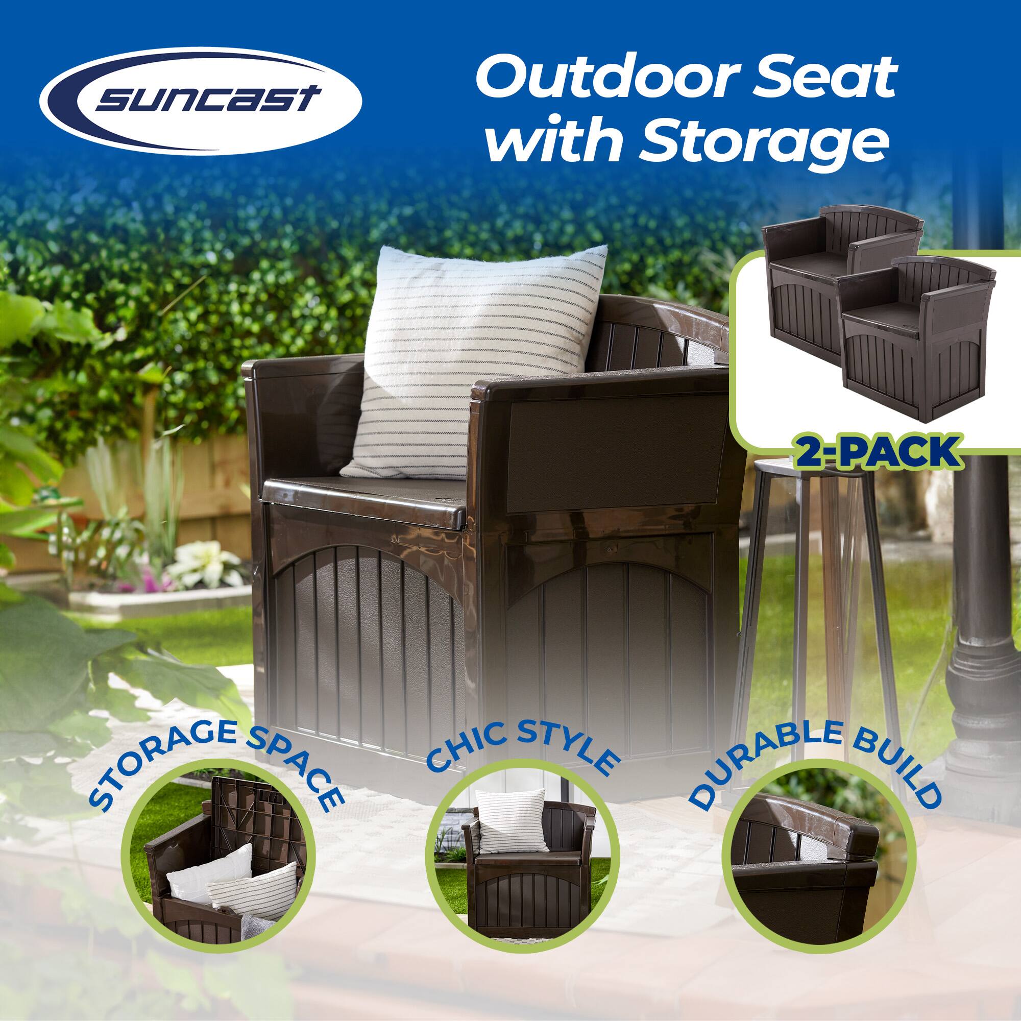 SunCast Outdoor Seat with Storage  
2-PACK  
STORAGE SPACE  
CHIC STYLE  
DURABLE BUILD