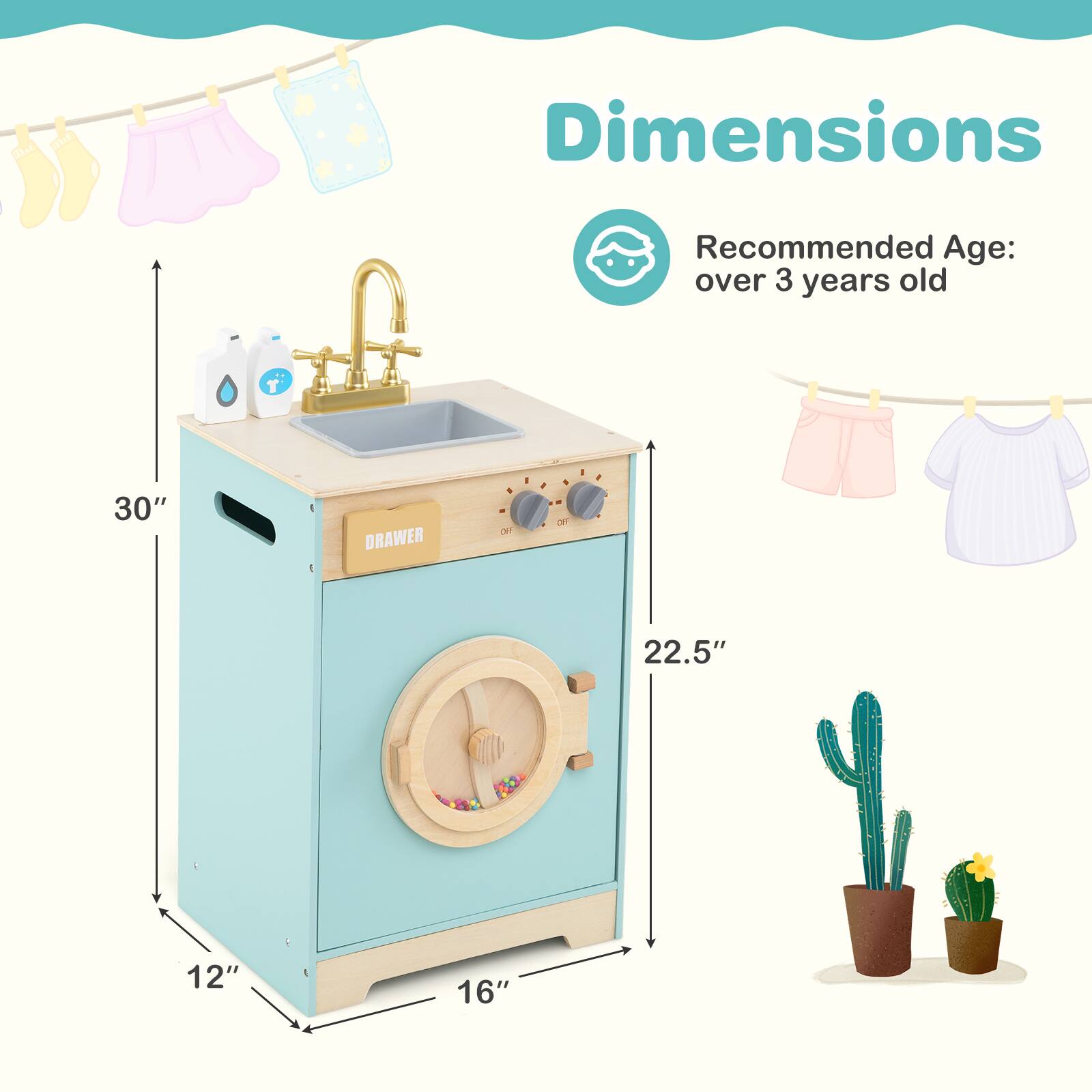Dimensions  
Recommended Age: over 3 years old  

30"  
22.5"  
16"  
12"