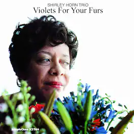 Shirley Horn - Violets For Your Furs - VINYL LP