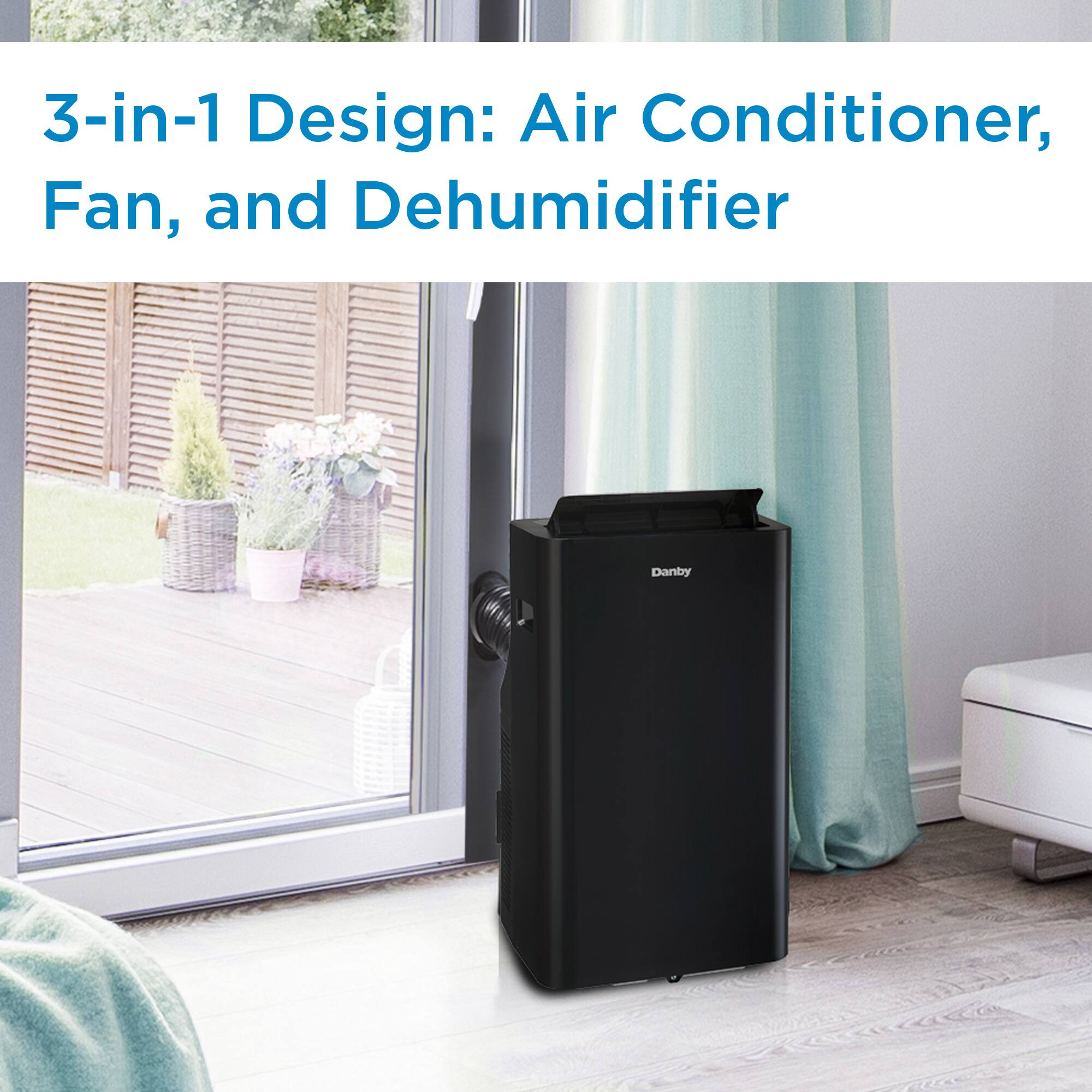 3-in-1 Design: Air Conditioner, Fan, and Dehumidifier

Danby