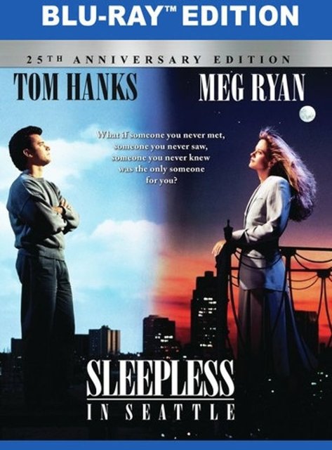 Front Standard. Sleepless in Seattle [25th Anniversary] [Blu-ray] [1993].