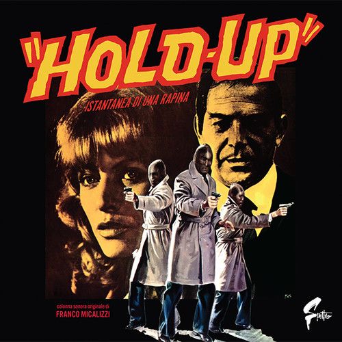 Hold-Up Instantanea di un Rapina [Original Motion Picture Soundtrack] [LP] - VINYL