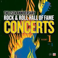 The Rock and Roll Hall of Fame: 25th Anniversary Night One, Vol. 1 [LP] - VINYL - Front_Original