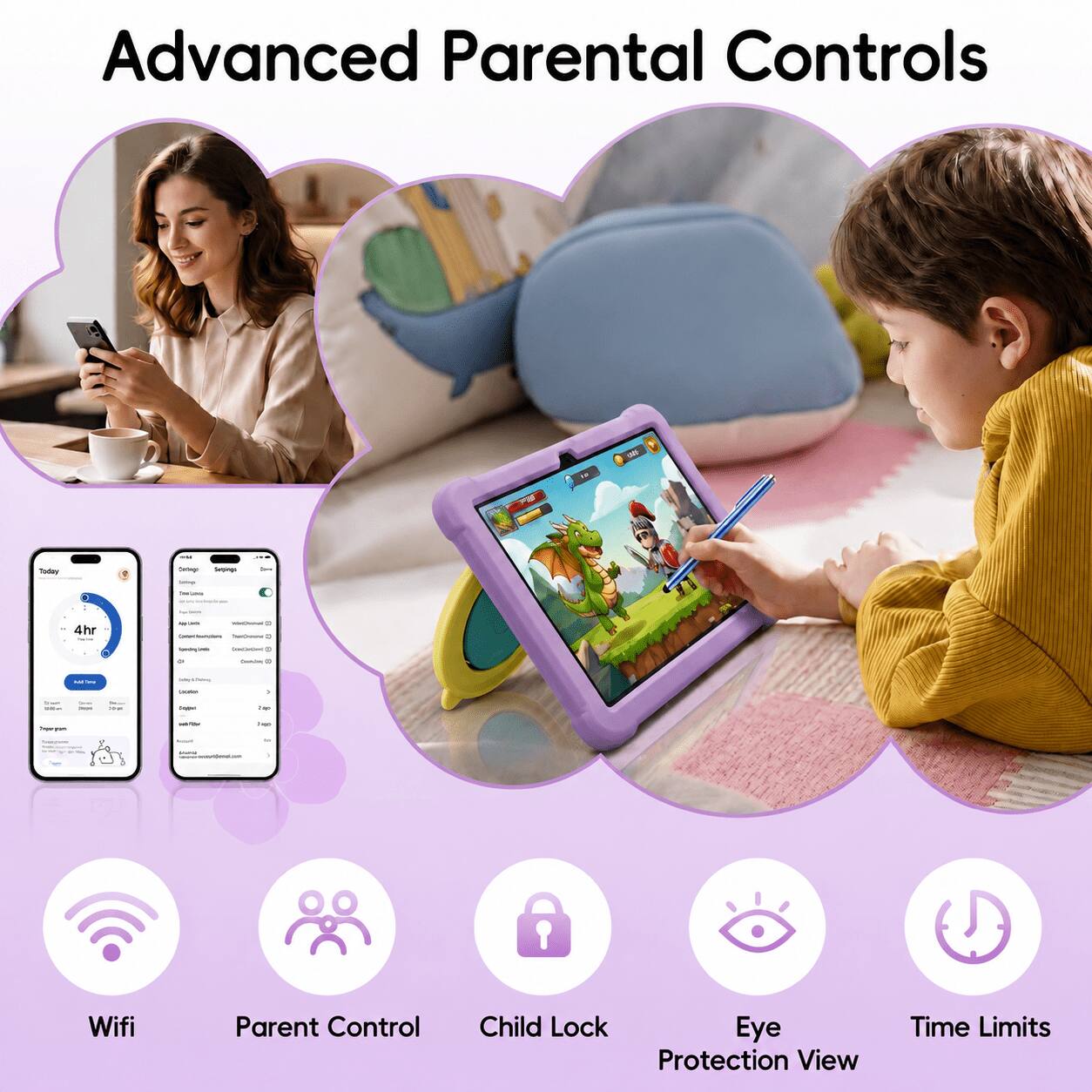 Advanced Parental Controls

- Wifi
- Parent Control
- Child Lock
- Eye Protection View
- Time Limits