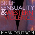 Front Standard. Brief Sensuality & Western Violence [CD].