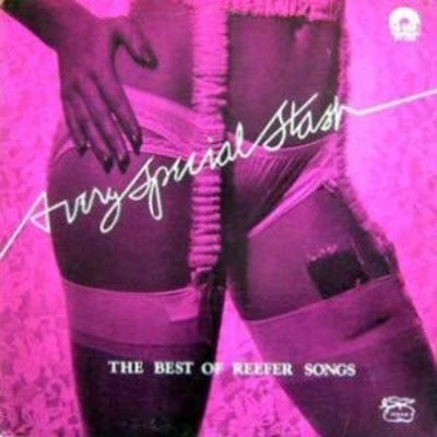 A Very Special Stash: The Best of Reefer Songs [LP] - VINYL
