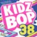 Front Standard. Kidz Bop 38 [CD].