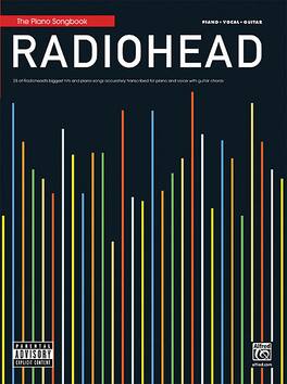 Alfred - Radiohead Piano Vocal Guitar Songbook Featuring 28 Alternative Rock Songs for Piano Voice and Guitar Performance