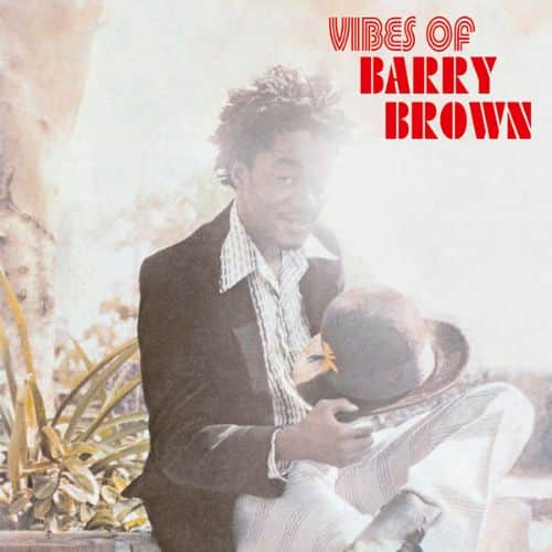 

Vibes of Barry Brown [LP] - VINYL