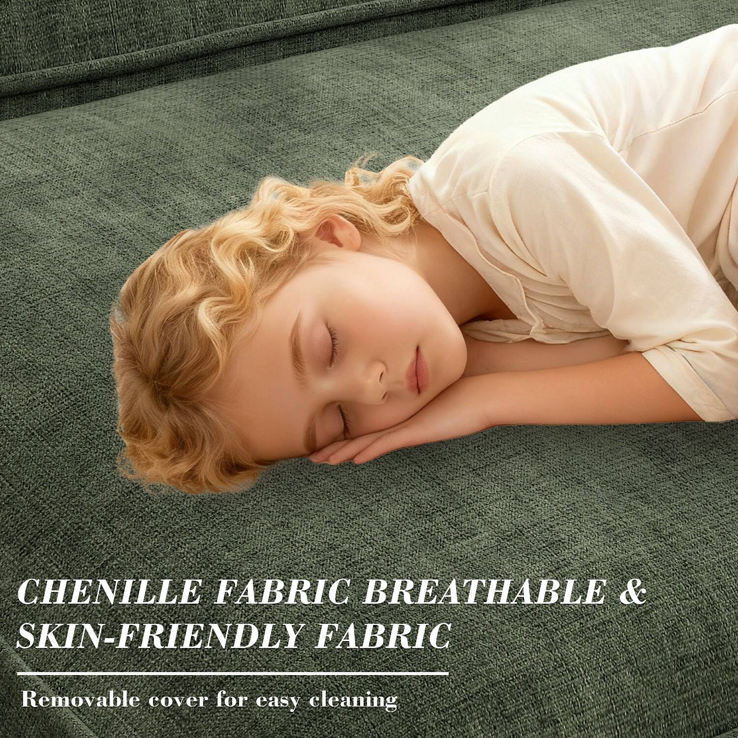 CHENILLE FABRIC  
BREATHABLE & SKIN-FRIENDLY FABRIC  

Removable cover for easy cleaning
