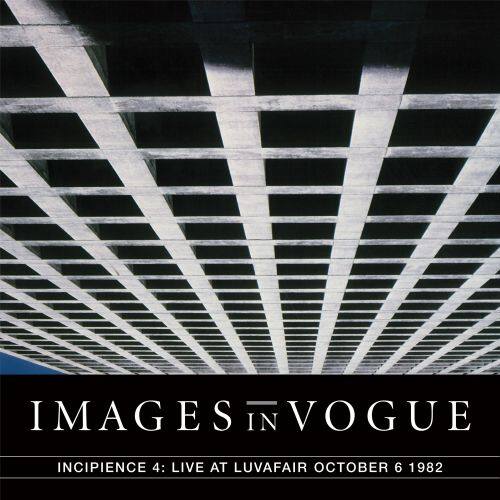Incipience 4: Live at Luvafair October 6th, 1982 [LP] - VINYL