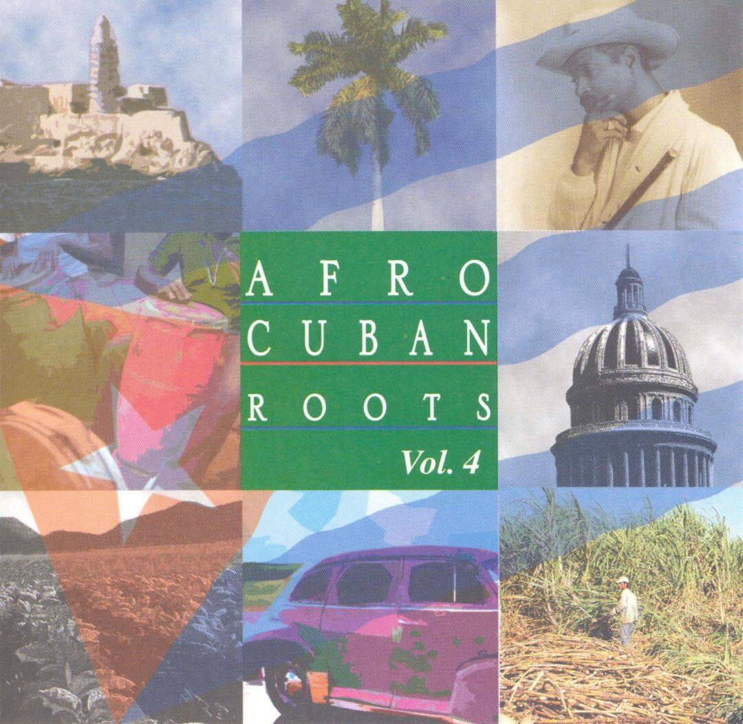 Afro Cuban Roots, Vol. 4: Best [CD] - Best Buy