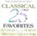 Front Standard. 25 Classical Favorites  [CD].