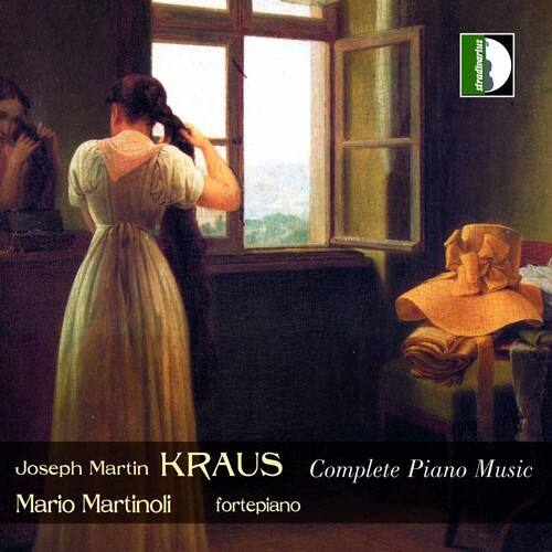 Joseph Martin KRAUS  
Complete Piano Music  
Mario Martinoli  
fortepiano