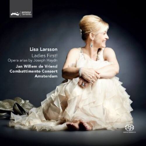 Lisa Larsson - Ladies First Opera Arias By Joseph Haydn  - SUPER-AUDIO CD