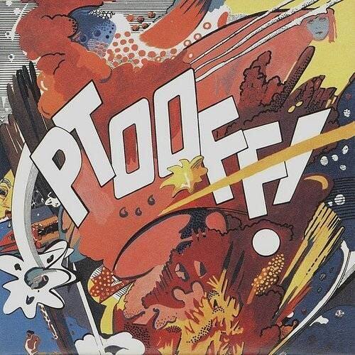

Ptooff! [LP] - VINYL
