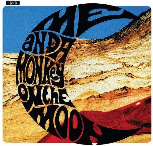

Me and a Monkey on the Moon [Deluxe Remastered Gatefold Sleeve Vinyl Edition] [LP] - VINYL