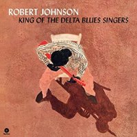 King of the Delta Blues Singers [LP] - VINYL - Front_Standard