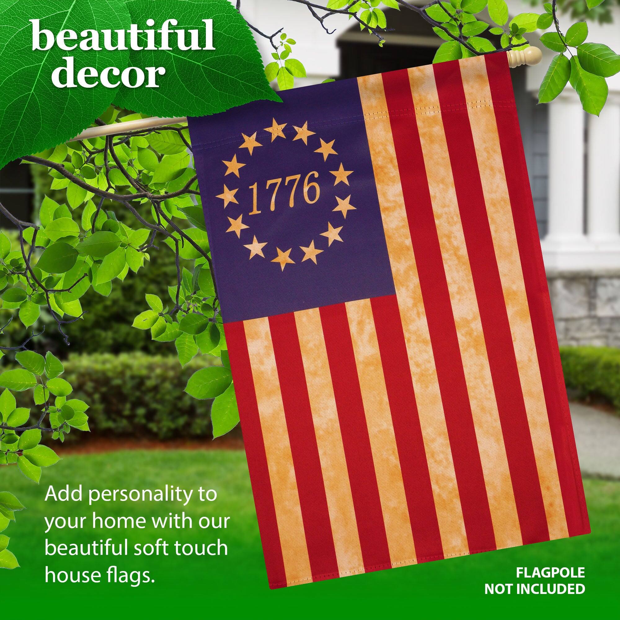 beautiful decor

1776

Add personality to your home with our beautiful soft touch house flags.

FLAGPOLE NOT INCLUDED