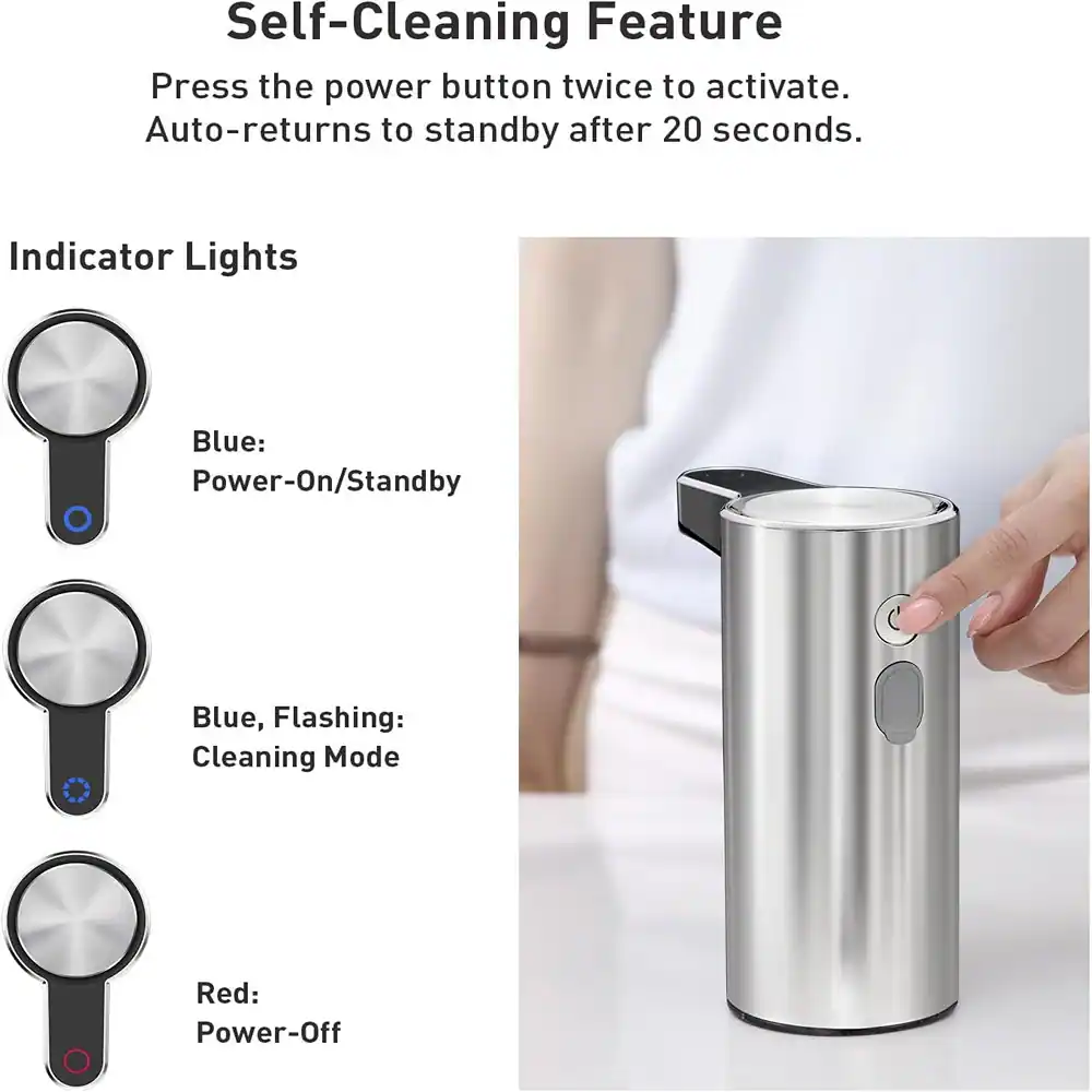 Self-Cleaning Feature  
Press the power button twice to activate. Auto-returns to standby after 20 seconds.

Indicator Lights  
Blue: Power-On/Standby  
Blue, Flashing: Cleaning Mode  
Red: Power-Off