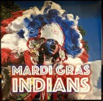 Mardi Gras Indians [2018] [LP] - VINYL - Front_Standard