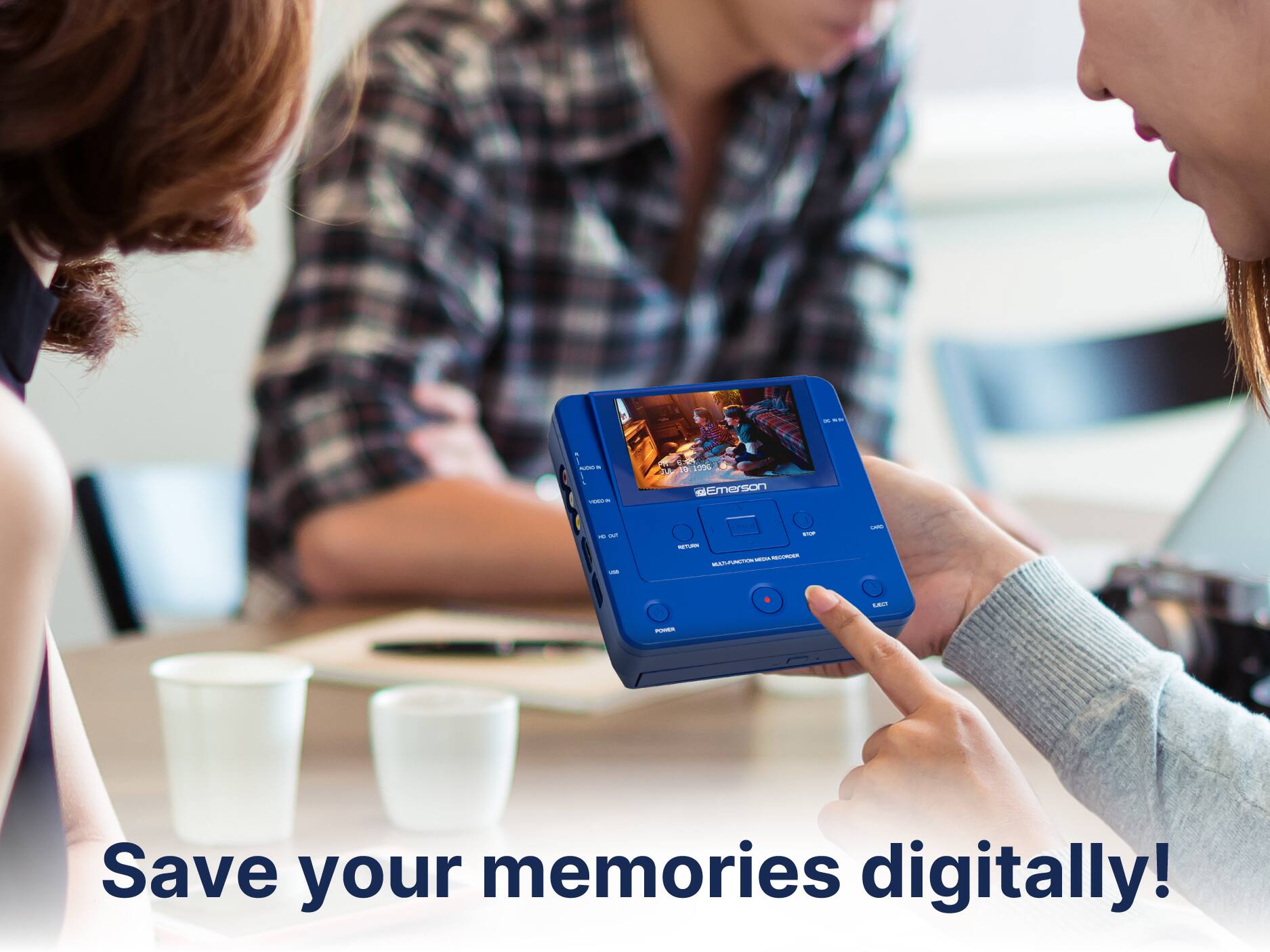 - 1 - - - - ve 00% Emerson - - - - - s - C - - - A - GRUT - Save your memories digitally!