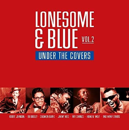 

Lonesome & Blue, Vol. 2: Under the Covers [LP] - VINYL
